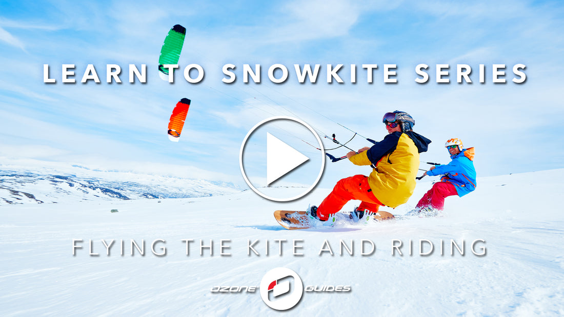 Learning to snowkite - 3. Flying & Riding